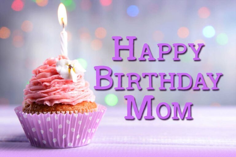 140+ Birthday Wishes & Quotes For Mom