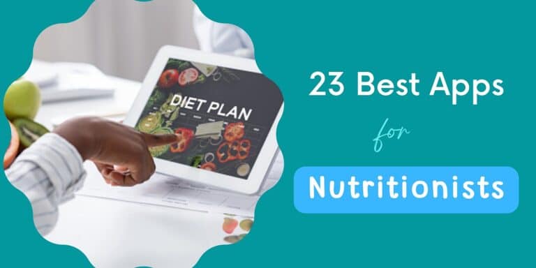 23 Best Apps For Nutritionists in 2022
