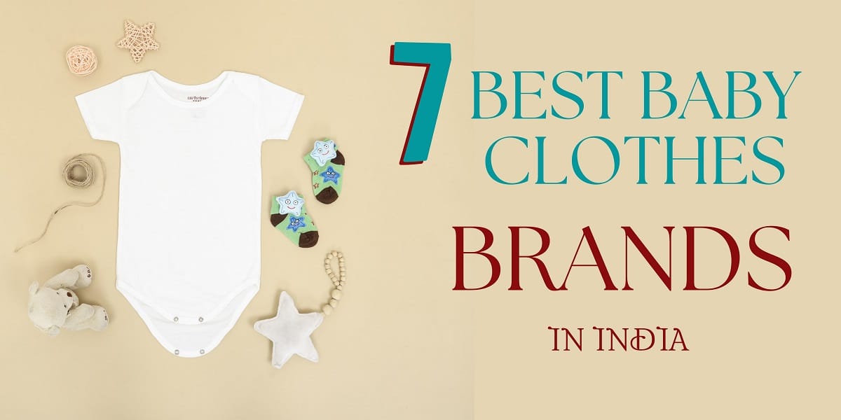 7 best baby clothes brands in india