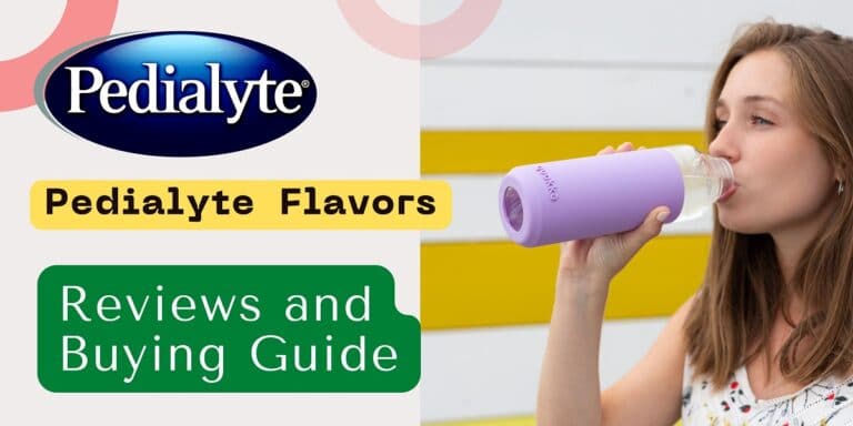 9 Best Pedialyte Flavors Reviews and Buying Guide 2022