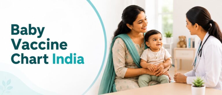 Baby Vaccination Chart in India: Immunization Schedule with Prices 2026