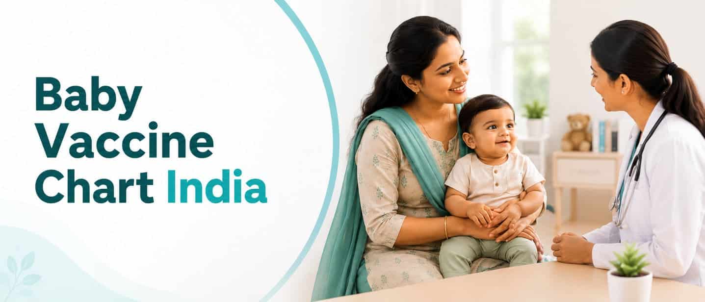Baby Vaccination Chart in India: Immunization Schedule with Prices 2026