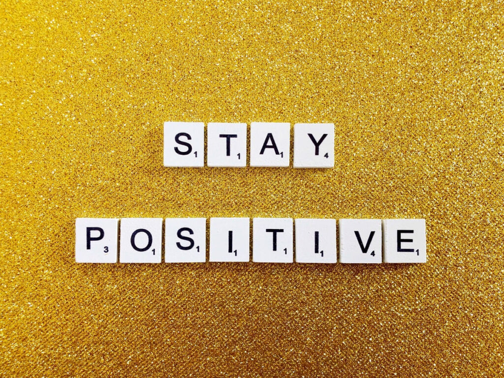 stay positive 2022 11 12 01 32 27 utc(1)(1)