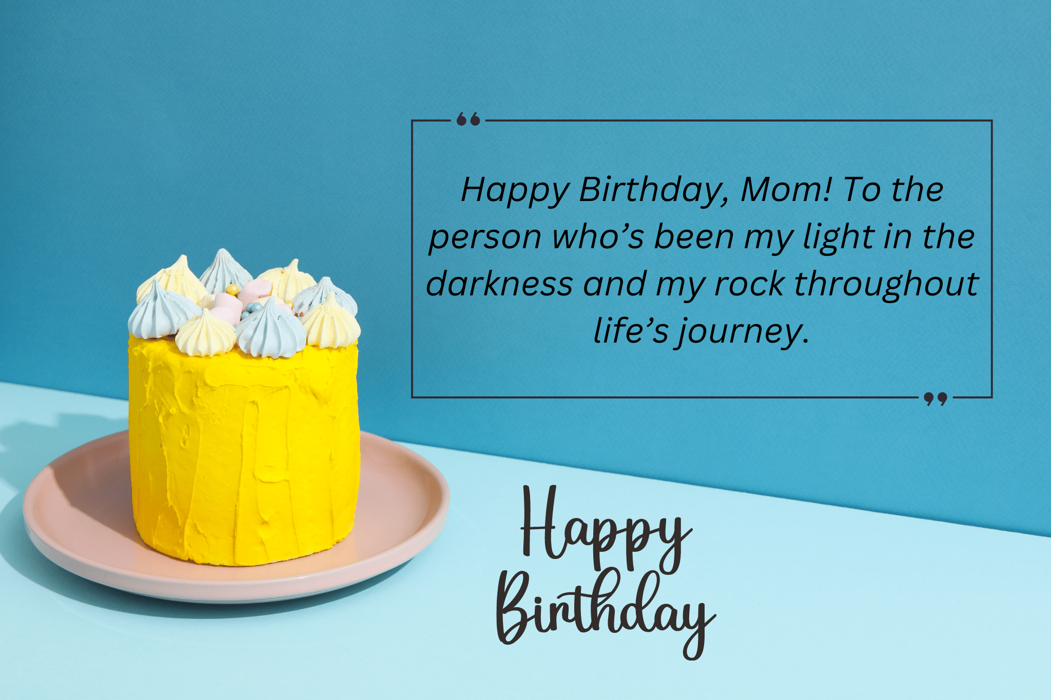 happy birthday, mom! to the person who’s been my light in the darkness and my rock throughout life’s journey.
