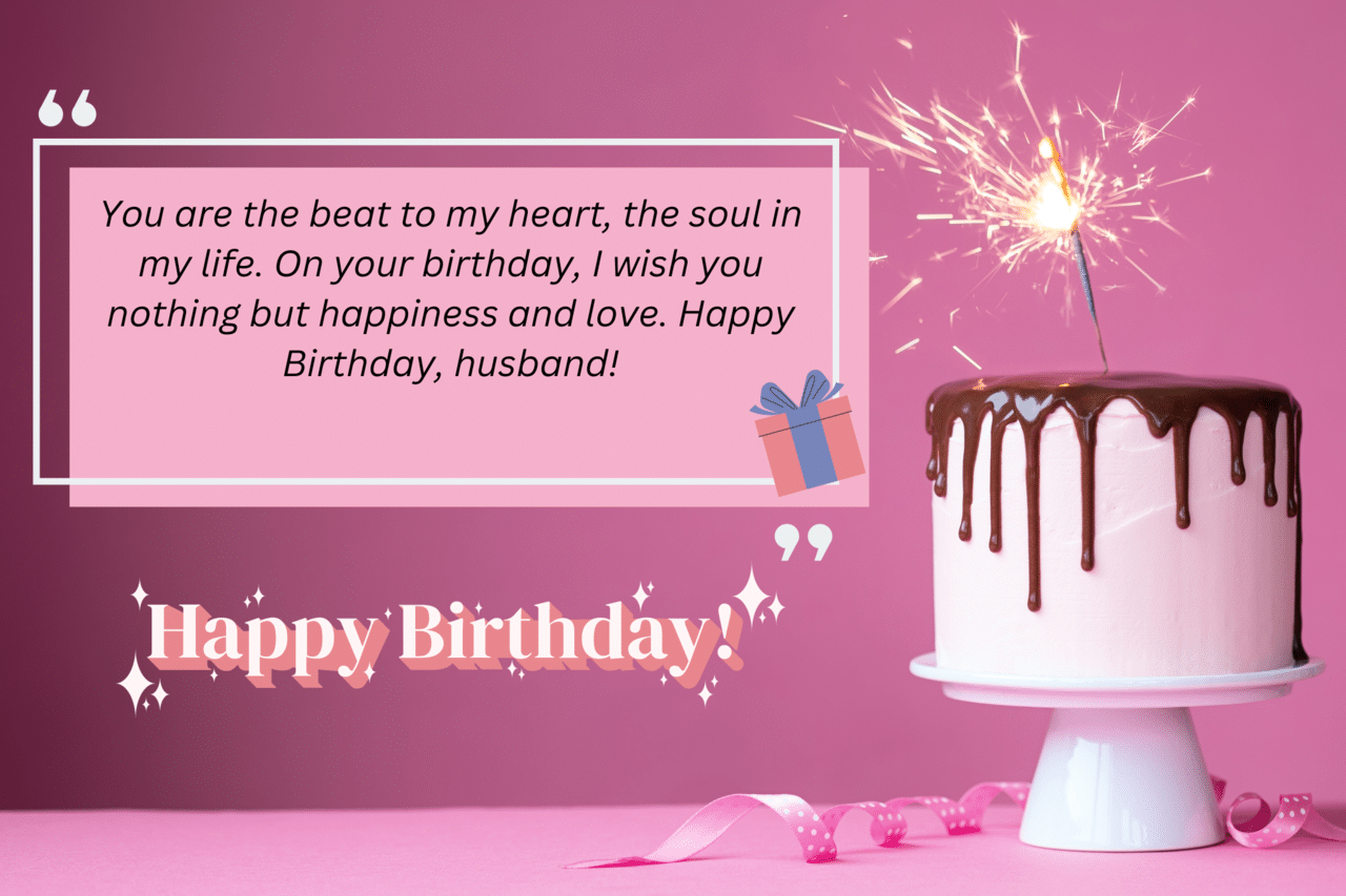 you are the beat to my heart, the soul in my life. on your birthday, i wish you nothing but happiness and love. happy birthday, husband!