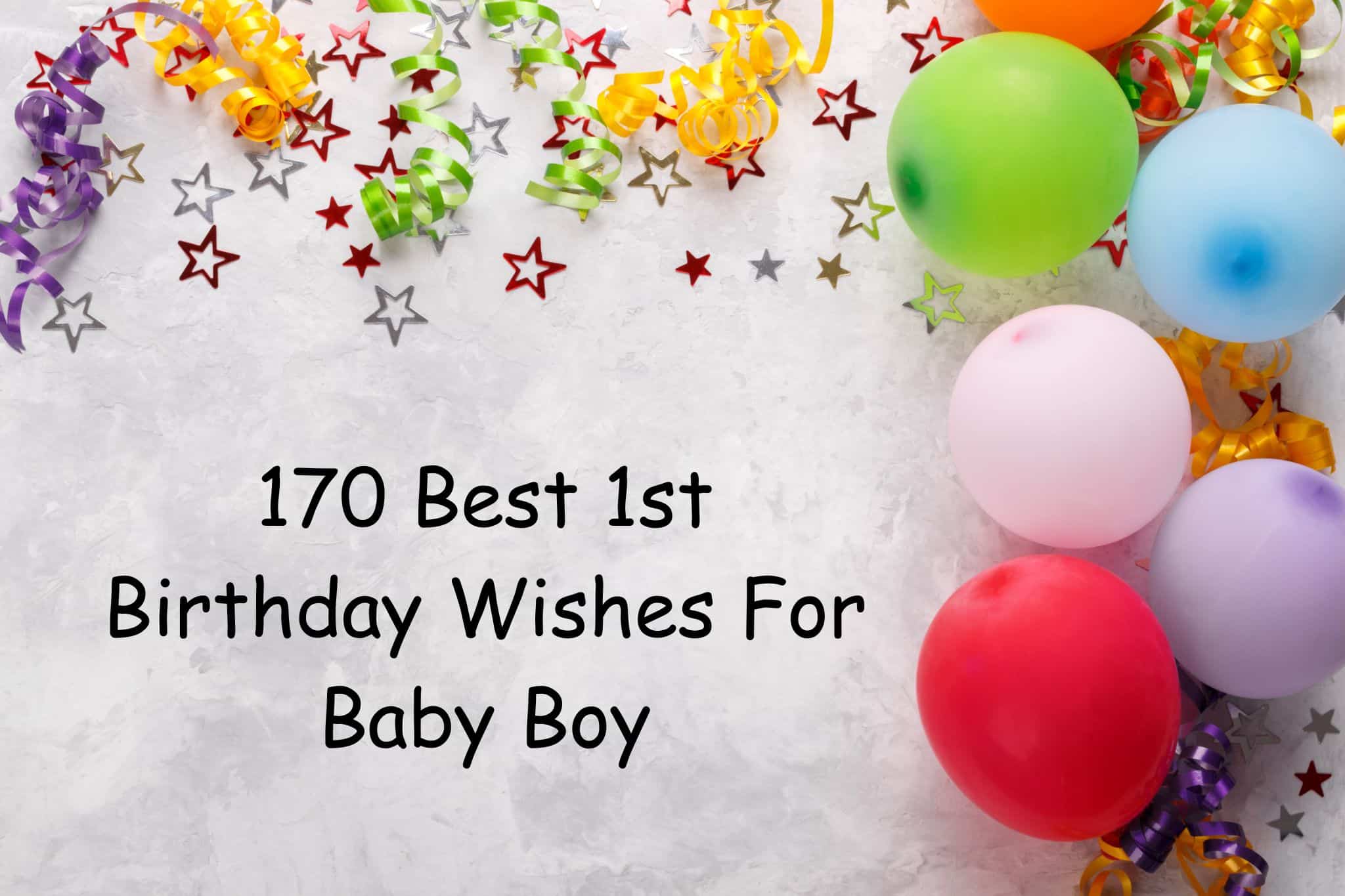 170 best 1st birthday wishes for baby boy