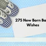 275 Heartwarming Newborn Baby Wishes for Joyful Beginnings