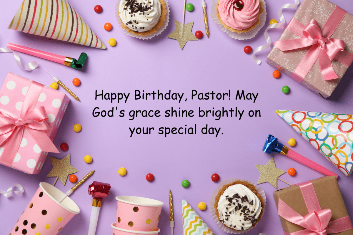 happy birthday, pastor! may god's grace shine brightly on your special day.(1)(1)