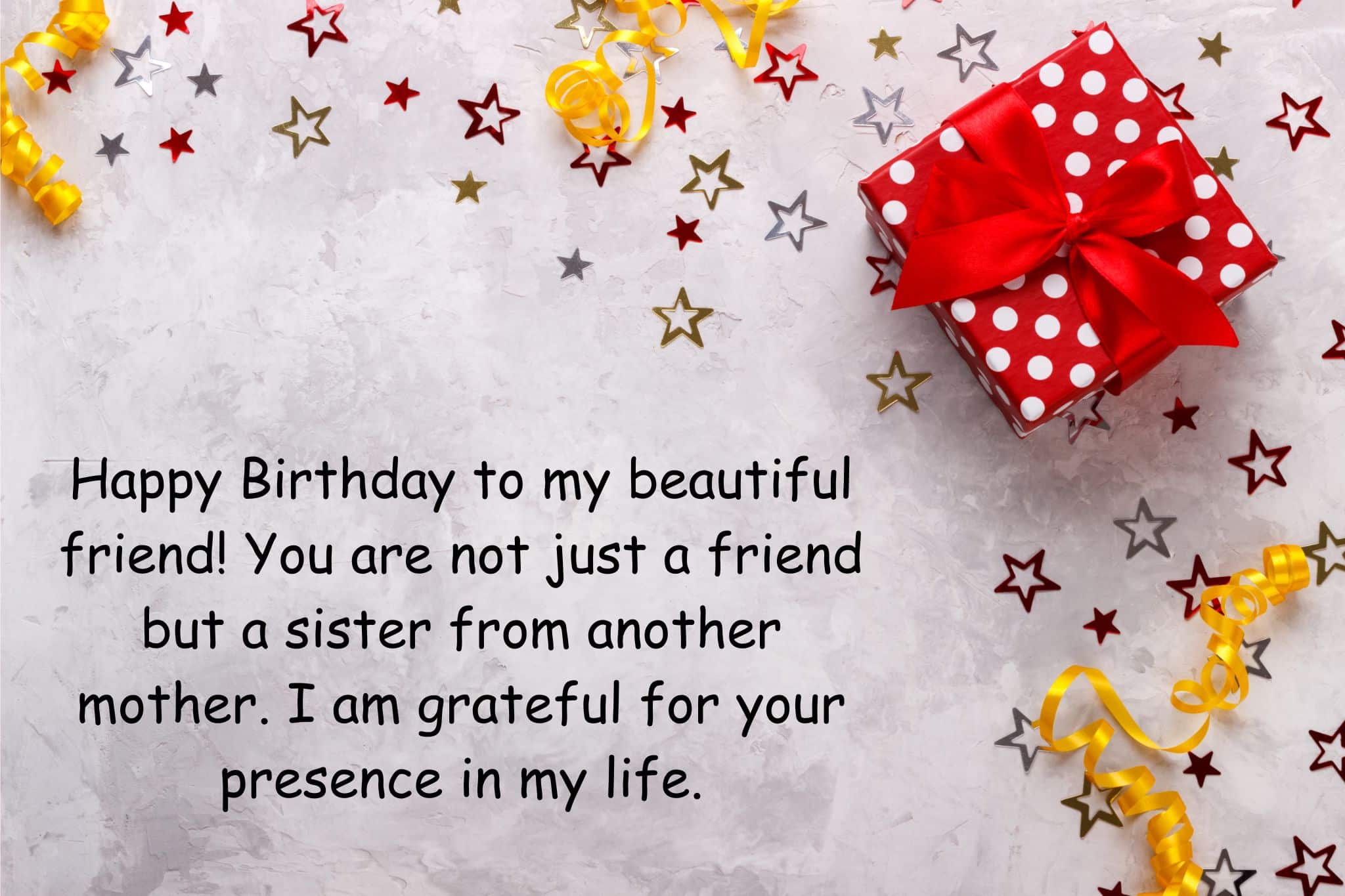 happy birthday to my beautiful friend! you are not just a friend but a sister from another mother. i am grateful for your presence in my life.