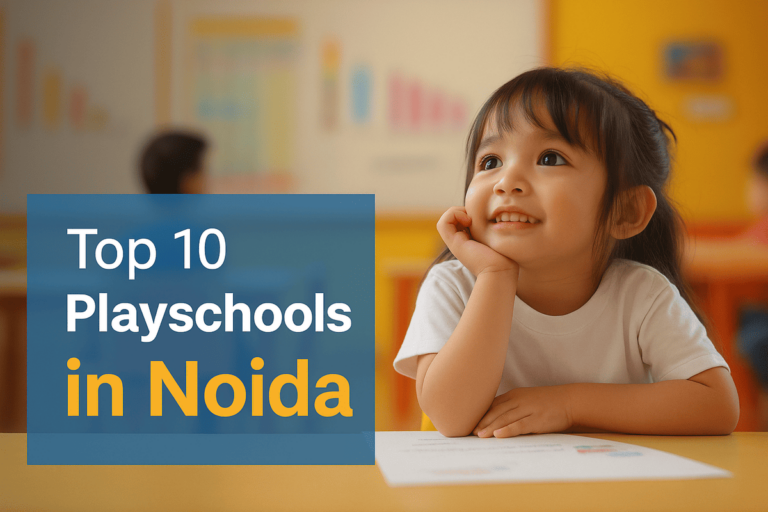 Top 10 Play Schools in Noida