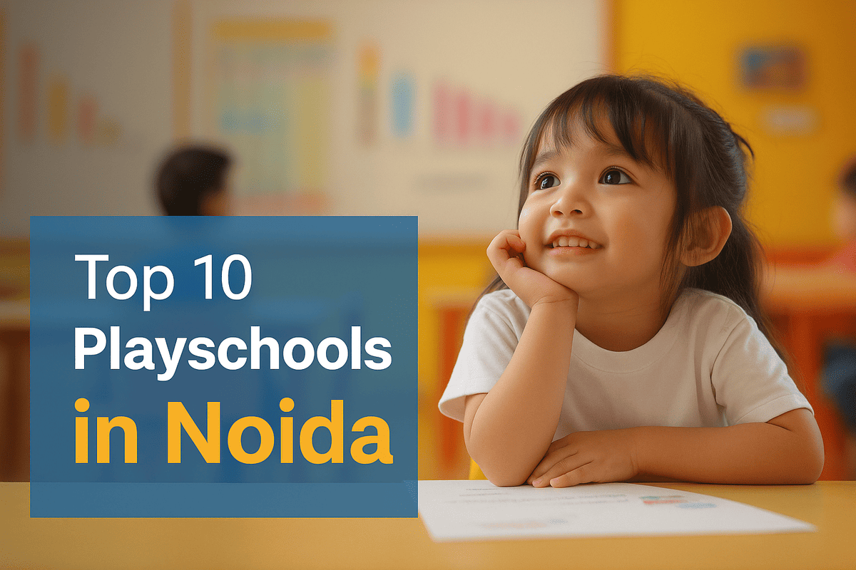 top 10 playschools in noida
