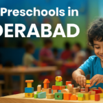 Top 10 Preschools in Hyderabad