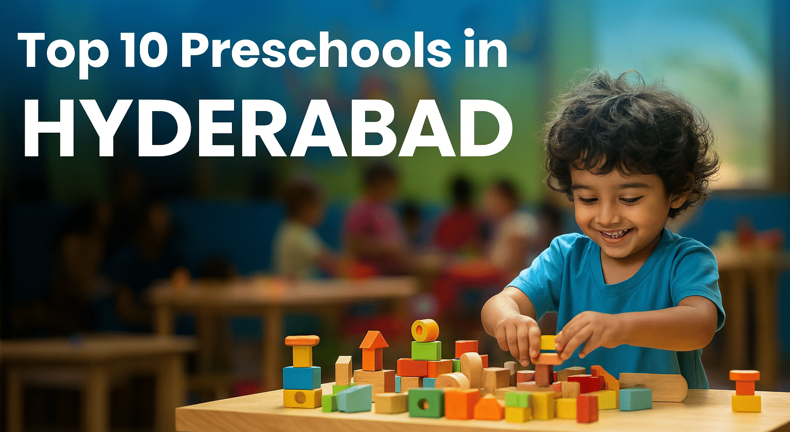 top 10 preschools in hyderabad