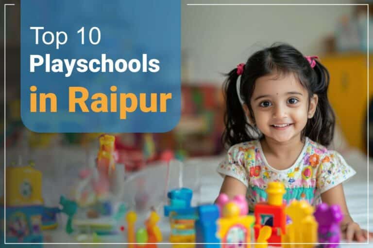 Top 10 play schools in Raipur