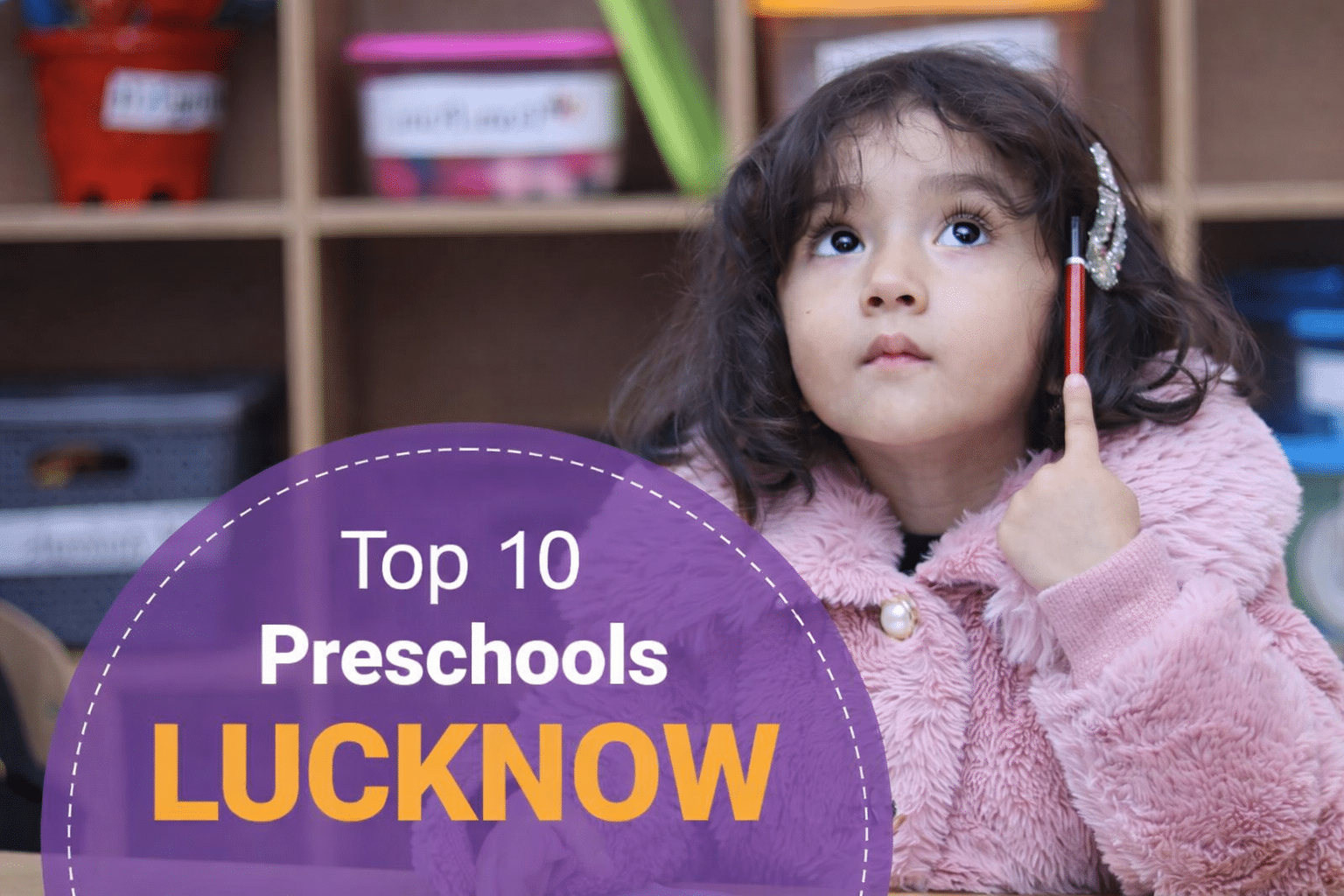 top 10 preschools in lucknow