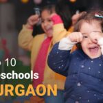 Top 10 Play Schools in Gurgaon