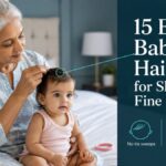 15 Easy Baby Hairstyles for Short, Fine Hair