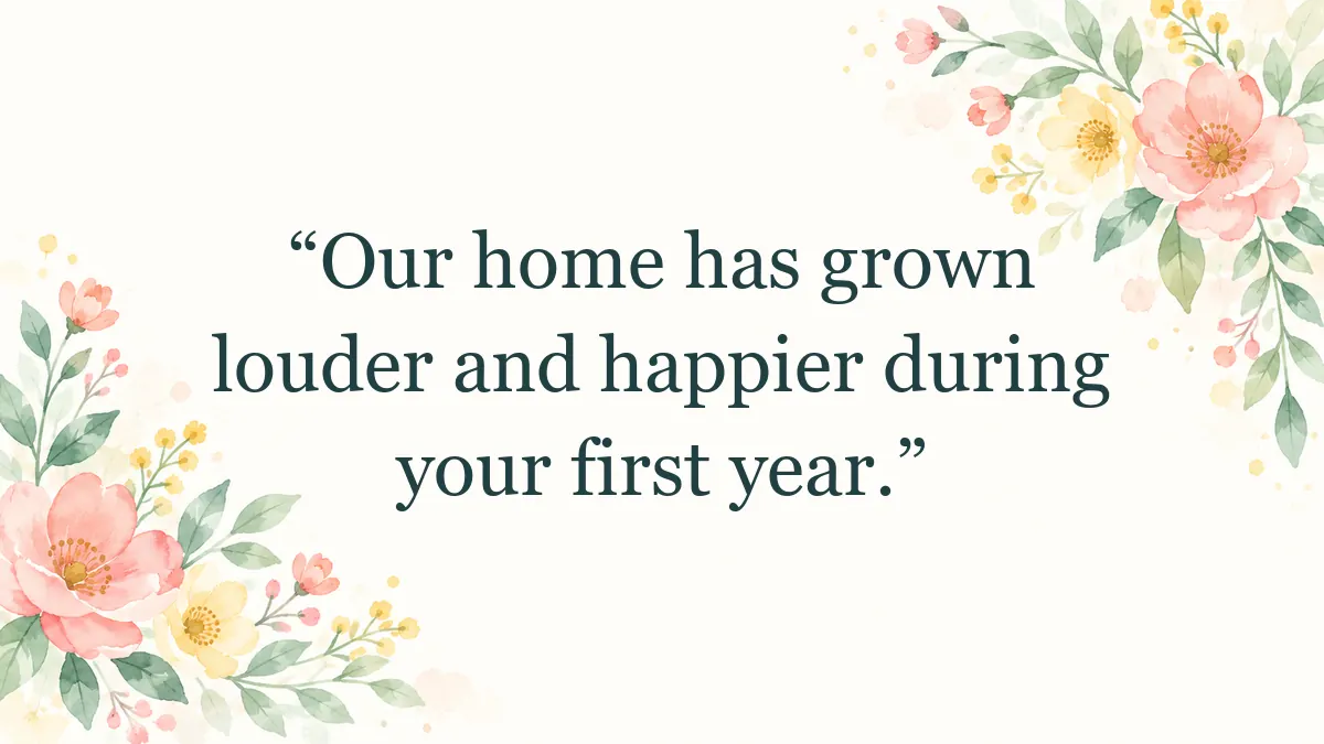 Quote image for a first birthday message from both parents.