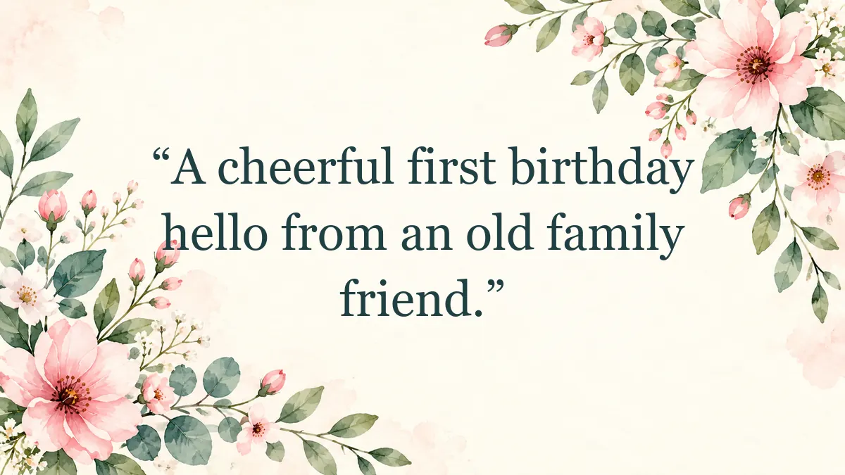 Quote image for a birthday greeting from a family friend.
