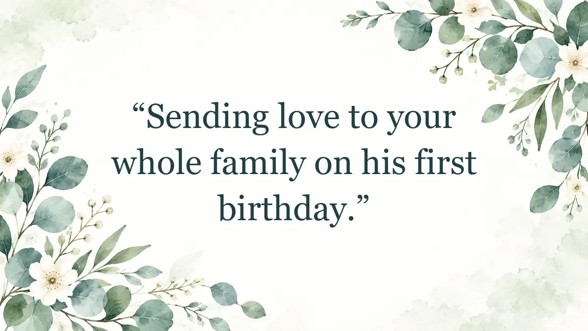 Quote image for a first birthday text message.
