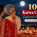 101 Karwa Chauth Captions for Instagram in Hindi and English (2026)